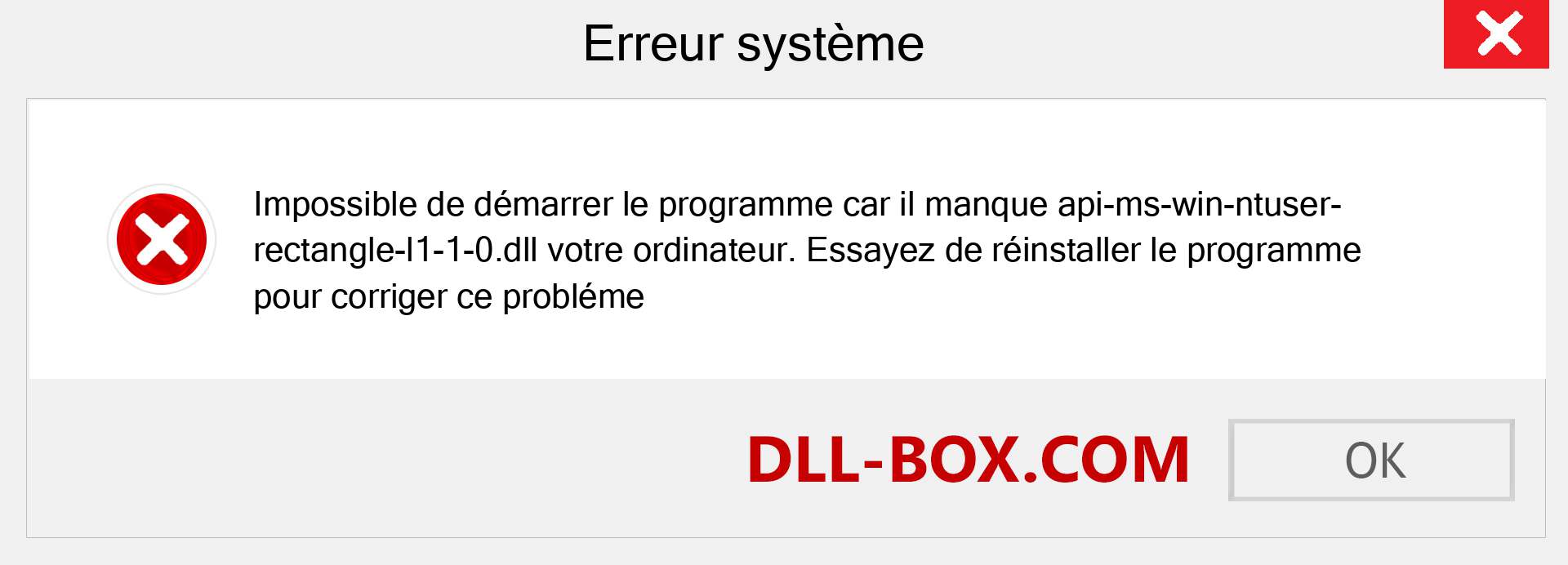 Le fichier api-ms-win-ntuser-rectangle-l1-1-0.dll est manquant ?. Télécharger pour Windows 7, 8, 10 - Correction de l'erreur manquante api-ms-win-ntuser-rectangle-l1-1-0 dll sur Windows, photos, images